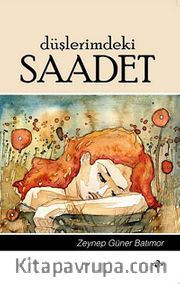 Düşlerimdeki Saadet
