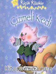 Çizmeli Kedi /  Küçük Klasikler