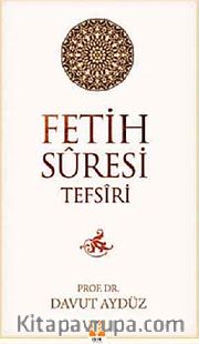 Fetih Suresi Tefsiri