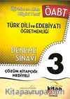 ÖABT Türk Dili ve Edebiyatı Öğretmenliği 3 Deneme Sınavı