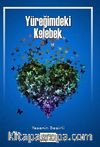 Yüreğimdeki Kelebek