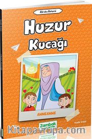 Huzur Kucağı (Anneanne)