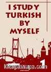 I Study Turkish by Myself 1