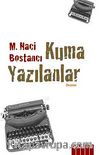Kuma Yazılanlar