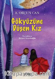Gökyüzüne Düşen Kız