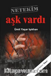 Aşk Vardı (12 Eylül Şiirleri -1)
