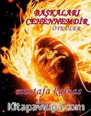 Başkaları Cehennemdir