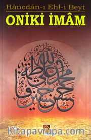 Hanedan-ı Ehl-i Beyt Oniki İmam