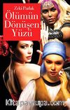 Ölümün Dönüşen Yüzü
