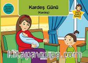 Kardeş Günü (Kardeş) / Yıldız'la Sohbet Eğitimi-5