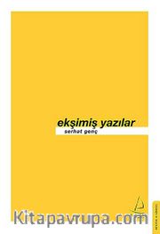 Ekşimiş Yazılar