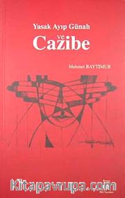Yasak Ayıp Günah ve Cazibe