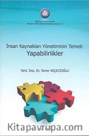 İnsan Kaynakları Yönetiminin Temeli: Yapabilirlikler