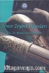 İzmir Zeybek Oyunları