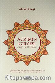 Aczimin Giryesi <br /> Beyitler ve Dörtlükler