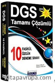 2013 DGS Tamamı Çözümlü 10 Fasikül Özgün Deneme Sınavı