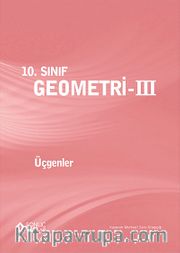 10. Sınıf Geometri -3 <br /> Üçgenler