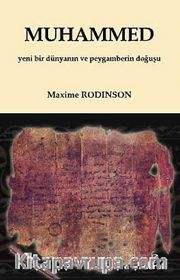 Muhammed <br /> Yeni Bir Dünyanın ve Peygamberin Doğuşu