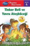 Tinker Bell ve Yavru Ateşböceği / Okuma Bayramı Seviye 4
