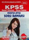 2014 KPSS Genel Yetenek-Genel Kültür Nokta Atışı Soru Bankası