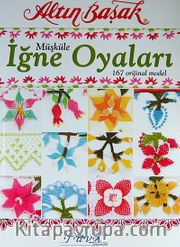 Müşküle İğne Oyaları (167 Orjinal Model)