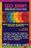 İşçi Sınıfı Kimlikler Arasında & ABD'de Sivil Haklar Mücadelesi ve Toplumsal Hareketler