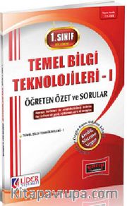 1. Sınıf 1. Yarıyıl Güz Dönemi Temel Bilgi Teknolojileri -1 Öğreten Özet ve Sorular (Kod:AF-111-TBT)