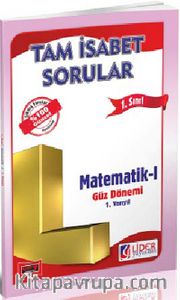1. Sınıf 1. Yarıyıl Güz Dönemi Tam İsabet Sorular Matematik -1 (Kod: AF-211-MAT)