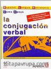 La Conjugacion Verbal (İspanyolca Fiil Çekimleri)