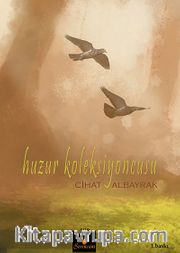 Huzur Koleksiyoncusu