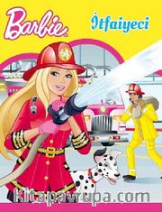 Barbie İtfaiyeci / Resimli Öykü Kitabı