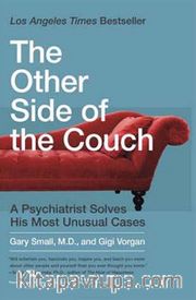 The Other Side of the Couch <br /> A Psychiatrist Solves His Most Unusual Cases