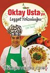 Oktay Usta'yla Lezzet Yolculuğu (Ciltli)
