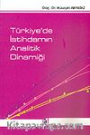 Türkiye'de İstihdamın Analitik Dinamiği
