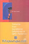 Türkiye'de İnsan Kaynaklarının Geliştirilmesi ve Eğitim Planlaması