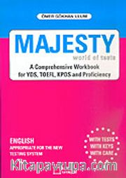Majesty World Of Tests/A Comprehensive Workbook For YDS, TOEFL, KPDS And Proficiency