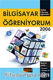 Bilgisayar Öğreniyorum 2006