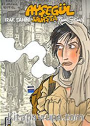 Ayşegül Savaşta/Irak Şahini 1