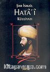 Şah İsmail Hata'i Külliyatı