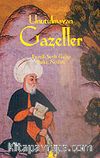 Unutulmayan Gazeller/Fuzuli, Şeyh Galip Baki, Nedim
