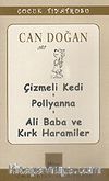 Çizmeli Kedi-Pollyanna-Ali Baba ve Kırk Haramiler/Can Doğan