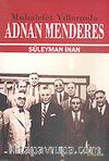 Muhalefet Yıllarında Adnan Menderes