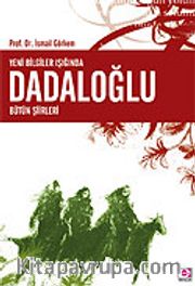 Dadaloğlu Yeni Bilgiler Işığında/Bütün Şiirleri