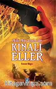 Milli Mücadele'de Kınalı Eller