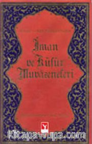 İman ve Küfür Muvazeneleri (Büyük boy)