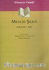 Mevlid Şerhi Gülizar-ı Aşk