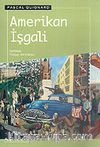 Amerikan İşgali