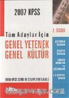 KPSS Tüm Adaylar İçin 2007/Genel Kültür-Genel Yetenek