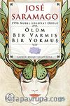 Ölüm Bir Varmış Bir Yokmuş