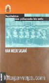 Payitahtın Son Yıllarında Bir Sefir